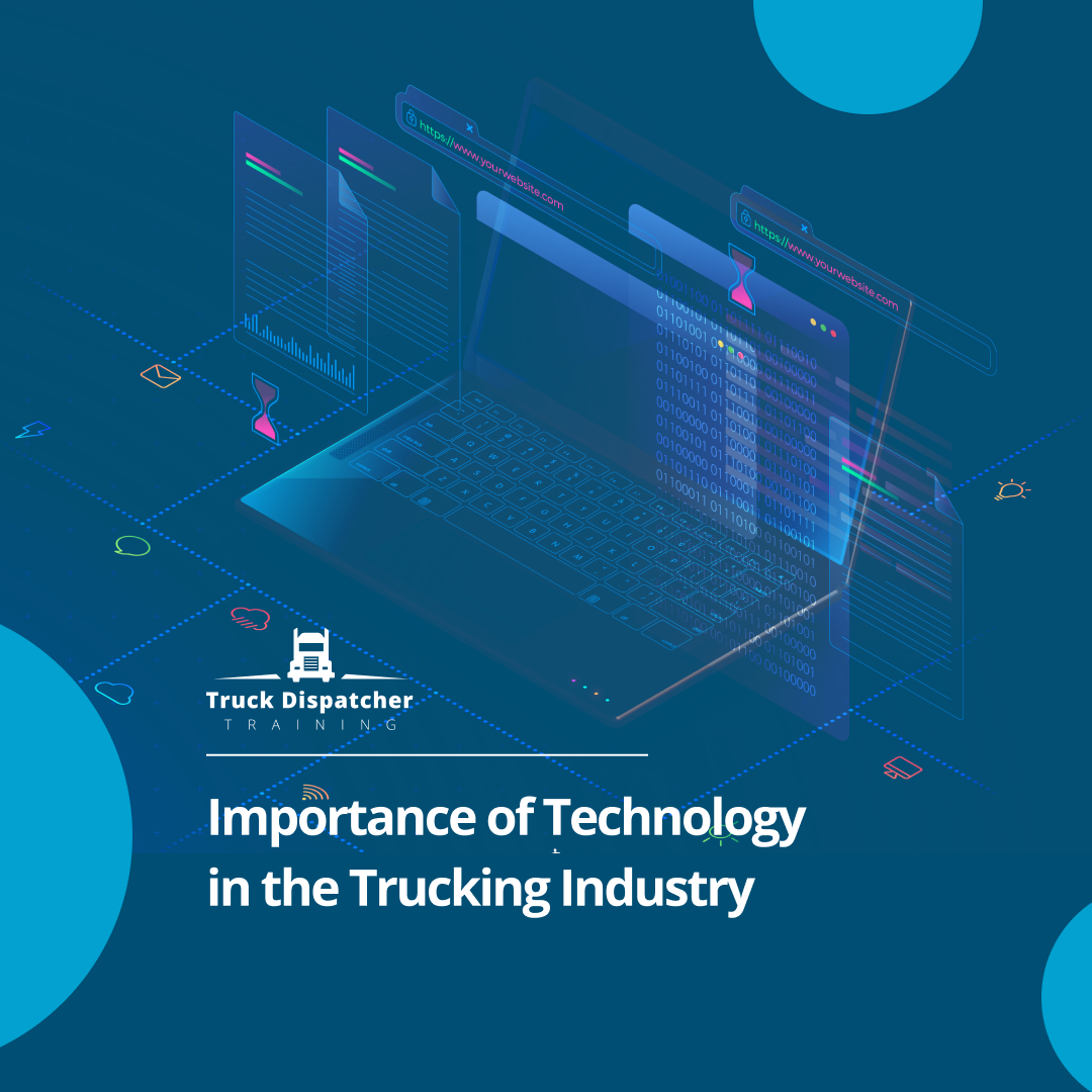 Importance of Technology in the Trucking Industry